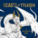 Image for Beasts of Tolkien: A Colouring Book