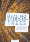 Image for The healing energies of trees