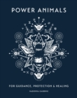 Image for Power animals: for guidance, protection and healing