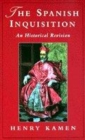 Image for The Spanish Inquisition  : an historical revision