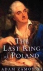 Image for The last king of Poland