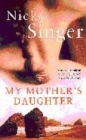 Image for My mother&#39;s daughter