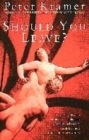 Image for Should You Leave?