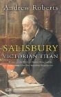 Image for Salisbury: Victorian Titan
