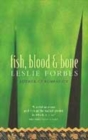 Image for Fish, Blood &amp; Bone