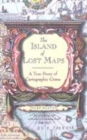 Image for The island of lost maps  : a true story of cartographic crime