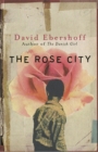 Image for The Rose City  : stories