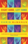 Image for Right hand, left hand  : the origins of asymmetry in brains, bodies, atoms and cultures