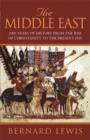 Image for The Middle East: 2000 Years of History from the Birth of Christianity