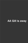 Image for A.A. Gill is away