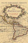 Image for The Americas  : the history of a hemisphere