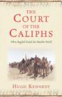 Image for The Court of the Caliphs