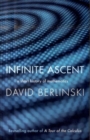 Image for Infinite ascent  : a short history of mathematics