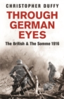 Image for Through German eyes  : the British and the Somme 1916