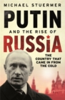 Image for Putin and the rise of Russia