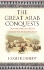 Image for The Great Arab Conquests