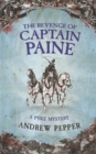 Image for The revenge of Captain Paine