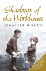 Image for Shadows of the workhouse