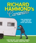 Image for Richard Hammond&#39;s caravans  : the essential love &#39;em or hate &#39;em guide