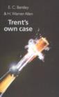 Image for Trent&#39;s own case