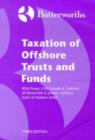 Image for Butterworth&#39;s Taxation of Offshore Trusts and Funds