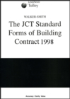 Image for Walker-Smith on the JCT Standard Forms of Building Contract