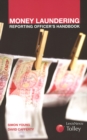 Image for Money Laundering Reporting Officer&#39;s Handbook