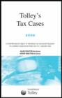 Image for Tolley&#39;s tax cases 2006