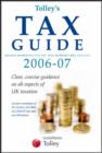 Image for Tolley&#39;s tax guide 2006-07