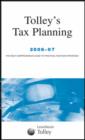 Image for Tolley&#39;s tax planning 2006-07