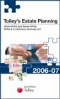 Image for Tolley&#39;s estate planning 2006-07