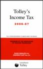 Image for Tolley&#39;s income tax 2006  : post-budget supplement : Budget Edition and Main Annual