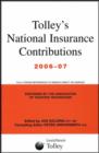 Image for Tolley&#39;s National Insurance contributions 2006-07  : main annual : Main Annual