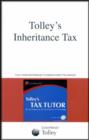 Image for Tolley&#39;s Inheritance Tax and Tax Tutor