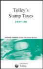 Image for Tolley&#39;s stamp taxes 2007-08