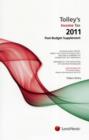 Image for Tolley&#39;s income tax 2011: Post-budget supplement