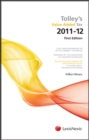 Image for Tolley&#39;s value added tax 2011-12 : WITH First Ands