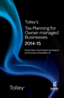 Image for Tolley&#39;s Tax Planning for Owner-Managed Businesses 2014-15