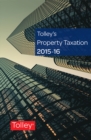 Image for Tolley&#39;s Property Taxation 2015-16