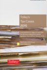 Image for Tolley&#39;s tax cases 2015