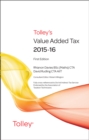 Image for Tolley&#39;s value added tax 2015 : Includes First and Second Editions