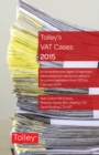 Image for Tolley&#39;s VAT Cases 2015