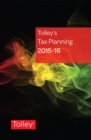 Image for Tolley&#39;s tax planning 2015-16