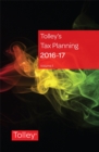 Image for Tolley&#39;s Tax Planning 2016-17