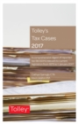 Image for Tolley&#39;s Tax Cases 2017