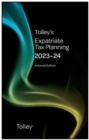 Image for Tolley&#39;s expatriate tax planning 2023-24