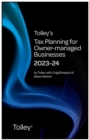 Image for Tolley&#39;s tax planning for owner-managed businesses 2023-24