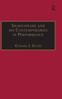 Image for Shakespeare and his contemporaries in performance