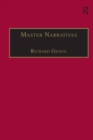 Image for Master narratives  : tellers and telling in the English novel