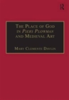 Image for The Place of God in Piers Plowman and Medieval Art